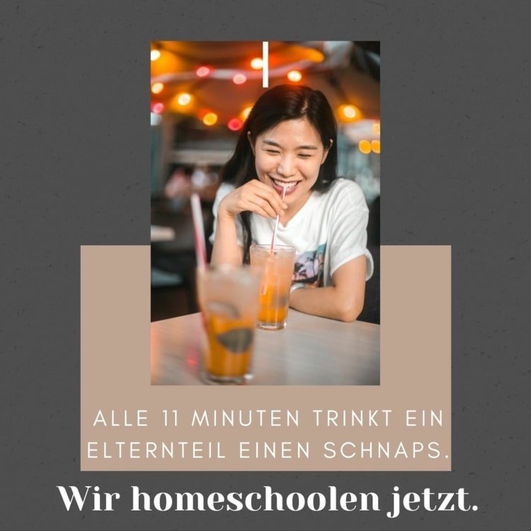 Homeschooling Sayings - Hvert 11. minut har en forælder en snaps