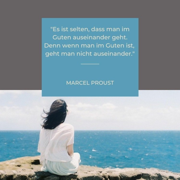 Hvis du er i det gode, vil du ikke skille veje - citat fra Marcel Proust